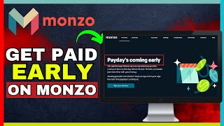 How To Get Paid Early With Monzo 2024 [upl. by Graham]