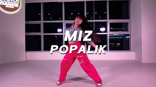 뮤뮤댄스명지 Cho  POPALIK CHOREO by MIZ [upl. by Mehitable]