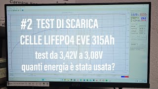 2 Test di scarica cella lifepo4 EVE da 342V a 308V [upl. by Jun]