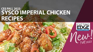 Sysco Imperial Chicken Sysco Cutting Edge Solutions [upl. by Murielle]