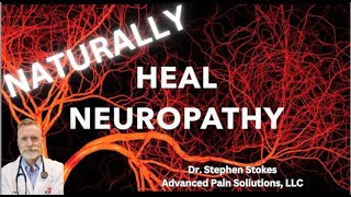 HEAL NEUROPATHY WITHOUT DRUGS 15  httpsdrstephenstokescom [upl. by Till]