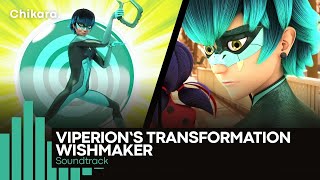 MIRACULOUS  SOUNDTRACK Viperions Transformation — Wishmaker Season 4 [upl. by Nehtanhoj]