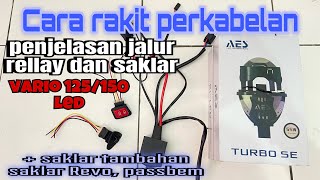 cara rakit relay biled dan saklar untuk vario 125 150 tutorial rakit relay billed untuk pemula [upl. by Sakiv696]