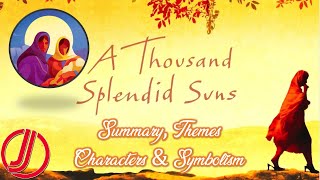 A Thousand Splendid Suns by Khaled Hosseini  Summary  Themes  Symbols [upl. by Florance]