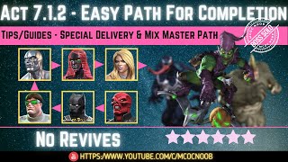 MCOC Act 712  Easy Path for Completion  TipsGuides  No Revives  Story quest Book 2 [upl. by Iy]