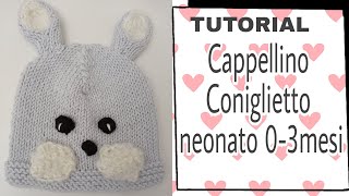 TUTORIAL cappellino coniglietto  neonato  03 mesi [upl. by Duaner]