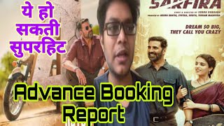 SARFIRA ADVANCE BOOKING REPORT DAY 1  SARFIRA ADVANCE BOOKING RELEASE DATE  SARFIRA 4 DAYS TO GO [upl. by Coshow97]