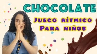 Chocolate 🍫 Dinámica rítmica para niños de pre jardin jardín y transición [upl. by Asirral]