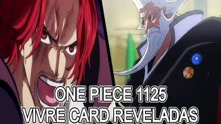 ONE PIECE 1125 NUEVOS SPOILERS  VIVRE CARD REVELADAS DE SHANKS EN ONE PIECE [upl. by Bertrando384]