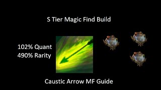 MF Caustic Arrow Guide  One of The Best MF Builds  102 iiq490 iir  322 Path of Exile [upl. by Natek]