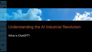 Blue Sky Session Understanding the AI Revolution  What is Chat GPT [upl. by Sidnak]