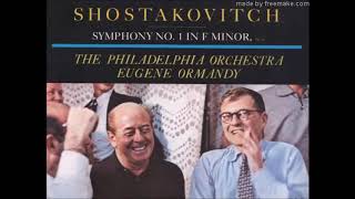 Shostakovich quotSymphony No 1quot Eugene Ormandy [upl. by Haswell]