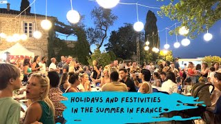 Holidays and Festivities in the Summer in France [upl. by Yawnoc]