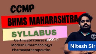 Syllabus CCMP For BHMS l Certificate course in Modern Pharmacology l class contact 8446222927 [upl. by Teirtza]