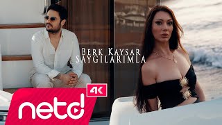 Berk Kaysar  Saygılarımla [upl. by Ursas]