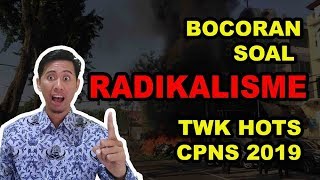 Contoh Soal RADIKALISME TWK HOTS CPNS 2019 dengan Pembahasan [upl. by Ojaras]