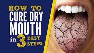 How To Get Rid Of Dry Mouth  Xerostomia  3 Natural Home Remedies To Cure Dry Mouth [upl. by Dibbell]