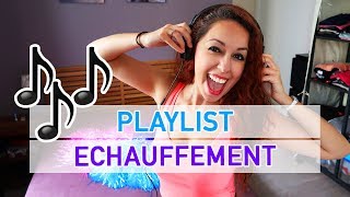 MUSIQUE ECHAUFFEMENT DANSE  Ma Playlist Pour Séchauffer [upl. by Rayshell]