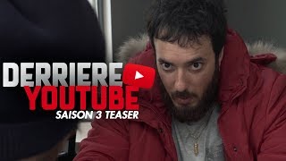 TEASER DerrièreYoutube Saison 3 [upl. by Aldora]