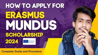 Erasmus mundus Scholarship 2024 Application Guide [upl. by Atinel]