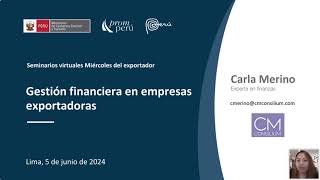 Gestión financiera en empresas exportadoras  05 junio 2024 [upl. by De]