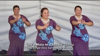 Felise Mikaele  ©quotSe’e Maia le Tausalaquot Song  1992 Single Siva Samoa Best of Apra  08122022 [upl. by Googins]