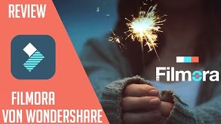 Filmora Review  Bestes Videobearbeitungsprogramm für Anfänger  Filmora Wondershare Video Editor [upl. by Erialb]