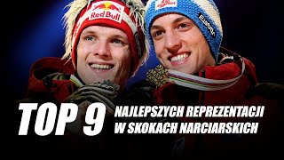 TOP 9 NAJLEPSZYCH REPREZENTACJI w skokach narciarskich [upl. by Garik]