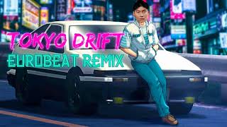 Tokyo Drift  Eurobeat Remix [upl. by Jepum]