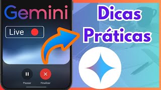 GEMINI LIVE Dicas Práticas de Como Usar [upl. by Jae]