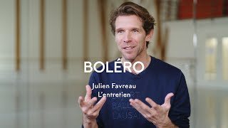 Béjart Ballet Lausanne  quotBoléroquot  avec Julien Favreau  Lentretien [upl. by Adigirb]