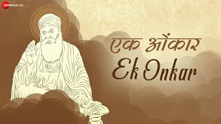 Ek Onkar  Guru Granth Sahib  Asees Kaur  Raghav Sachar  Zee Music Devotional [upl. by Massimiliano]