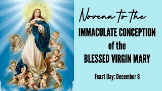 Our Lady of the Immaculate Conception Novena [upl. by Child199]