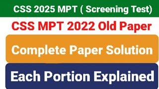 Complete CSS MPT 2022 Solved Paper CSS MPT 2025 Preparation  CSS MPT old paper [upl. by Etom153]