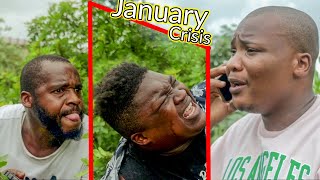 January Crisis [upl. by Atilahs]