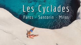 Les Cyclades  2 semaines à Paros Santorin et Milos [upl. by Specht]