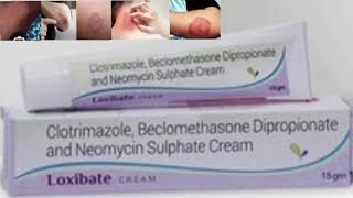 Loxibate CREAM Clotrimazole Beclomethasone Dipropionate and Neomycin Sulphate Cream [upl. by Nadeen]