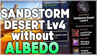 SANDSTORM DESERT Lv4 with and without ALBEDO  Epic Seven [upl. by Hollenbeck]