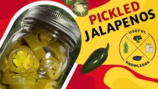 Pickled Jalapenos  How to make and can  Useful Knowledge [upl. by Christianity]