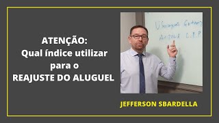 Reajuste Aluguel Qual índice utilizar Advogado Especialista em Direito Imobiliário Responde [upl. by Yahsel]