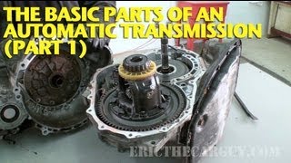 The Basic Parts of an Automatic Transmission Part 1 [upl. by Nylcsoj727]