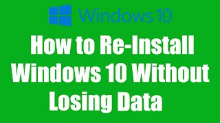 How to Reinstall windows 10 without losing data  windows 10 [upl. by Otsenre463]