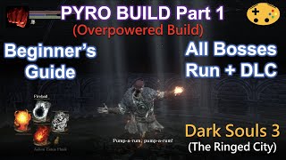 Dark Souls 3 The Ultimate Pyromancy Guide Part 4 [upl. by Ahtram593]