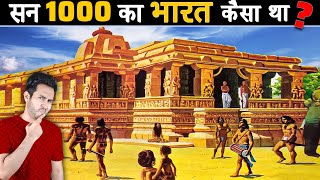 सन 1000 का INDIA का नज़ारा  How Was India in 1000 AD [upl. by Haidebej]