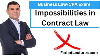 Impossibility and Impracticability of Performance  Contract CPA Exam REG [upl. by Minier]