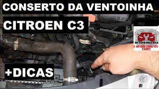 DR Auto Mecânica Conserto da Ventoinha Citroen C3  Dica sobre fusível [upl. by Apicella227]