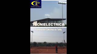 Iluminación Canchas de Tenis Ecuador guayas guayaquil daule samborondon Salinas libertad gye [upl. by Einon]