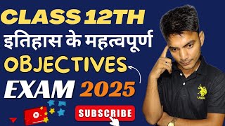 History vvi question class 12 objective Class 12 board exam 2025 BVA EDUCATION [upl. by Llenahs]