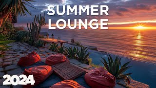 Summer Lounge 2024  Chill amp Relax in Style  3 Hour Mix 🌄🎶 [upl. by Enetsirk]