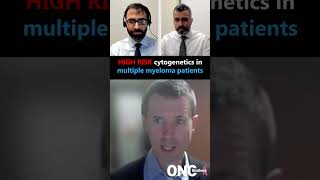 high risk cytogenetics in multiple myeloma patients  Dr Jens Hillengass oncology shorts cancer [upl. by Saxe]